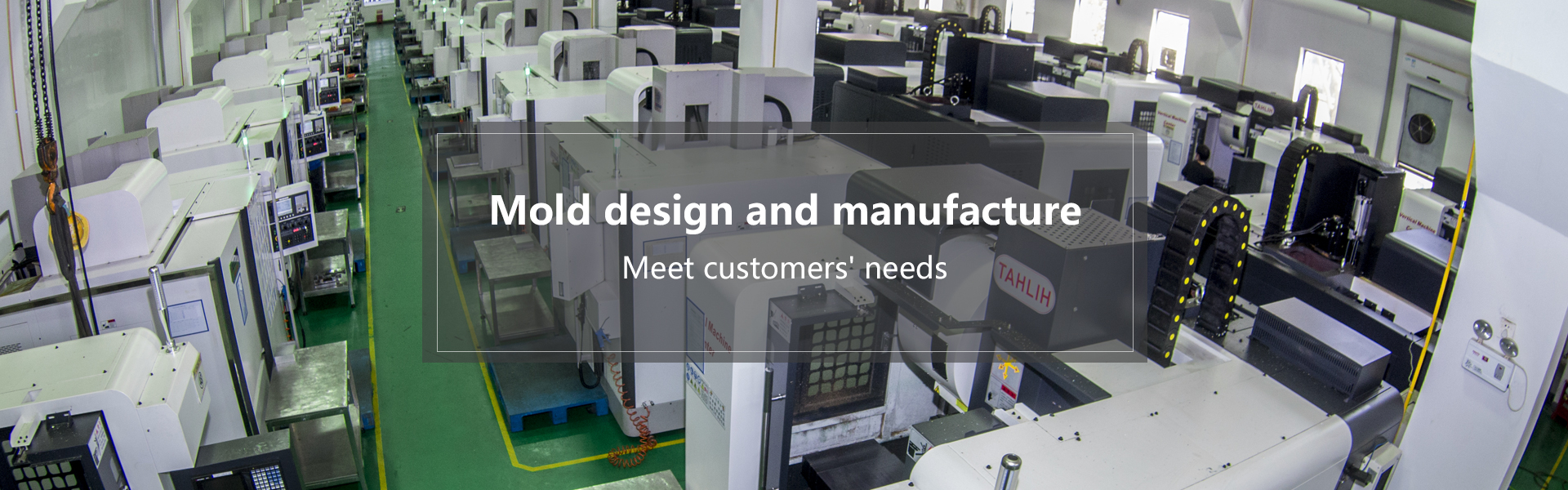 Mold design and manufacture Meet customers’needs
